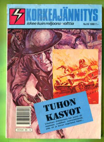 Korkeajännitys 16/88 - Tuhon kasvot