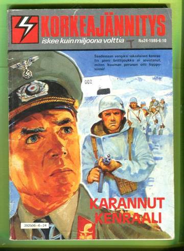 Korkeajännitys 24/86 - Karannut kenraali