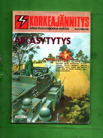 Korkeajännitys 16/85 - Aikasytytys