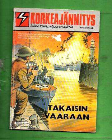 Korkeajännitys 8/87 - Takaisin vaaraan