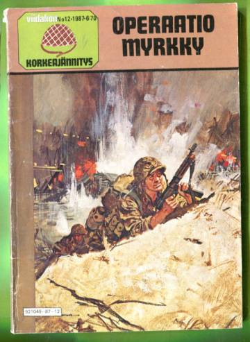 Viidakon korkeajännitys 12/87 - Operaatio myrsky