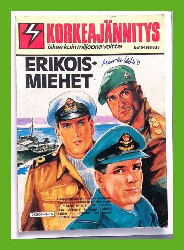 Korkeajännitys 16/86 - Erikoismiehet