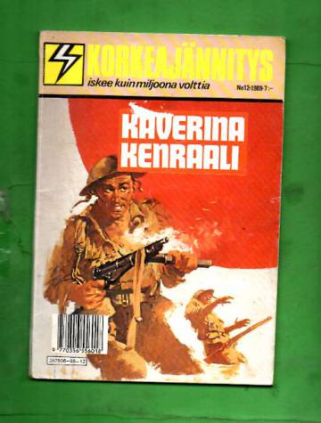 Korkeajännitys 12/88 - Kaverina kenraali