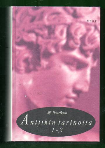 Antiikin tarinoita 1-2