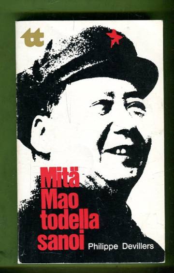 Mitä Mao todella sanoi