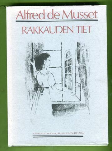 Rakkauden tiet - Kaksi novellia