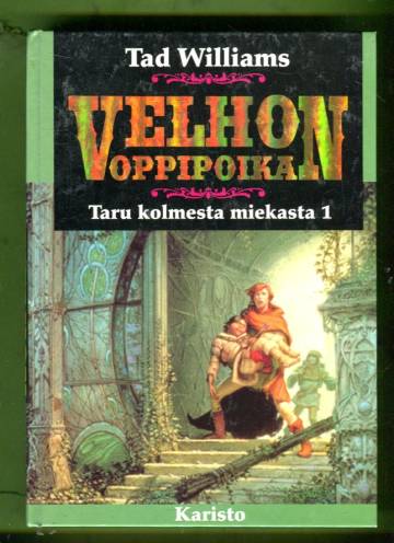 Taru kolmesta miekasta 1 - Velhon oppipoika