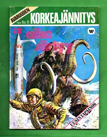Avaruuden korkeajännitys 11/74 - Aika siirtyy