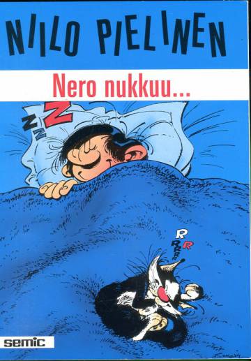 Niilo Pielinen 6 - Nero nukkuu...