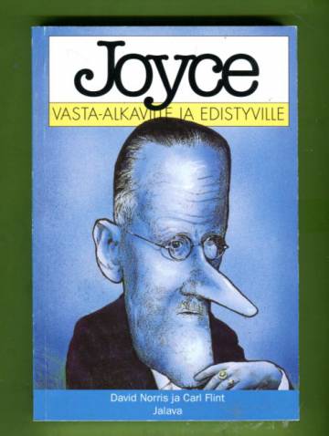 Joyce vasta-alkaville ja edistyville