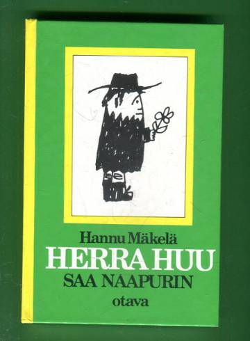 Herra Huu saa naapurin