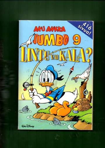 Aku Ankka Jumbo 9 - Lintu vai kala?