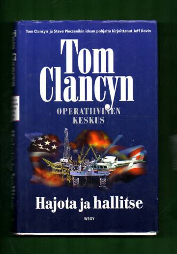 Tom Clancyn operatiivinen keskus - Hajota ja hallitse