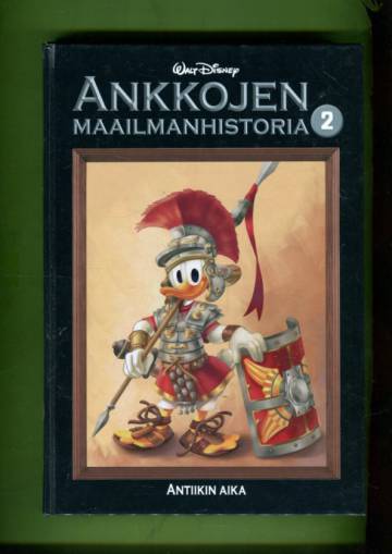 Ankkojen maailmanhistoria 2 - Antiikin aika