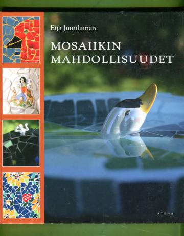 Mosaiikin mahdollisuudet