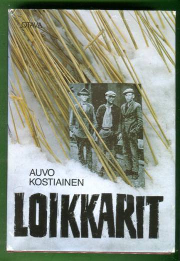 Loikkarit - Suuren lamakauden laiton siirtolaisuus Neuvostoliittoon