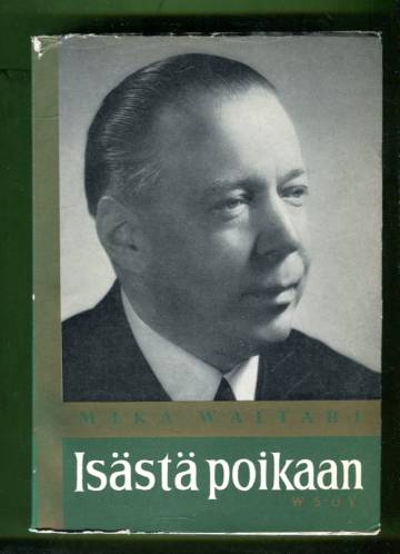 Isästä poikaan - Romaani kolmen sukupolven Helsingistä