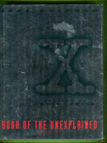 The X-Files Book of the Unexplained Volume 2