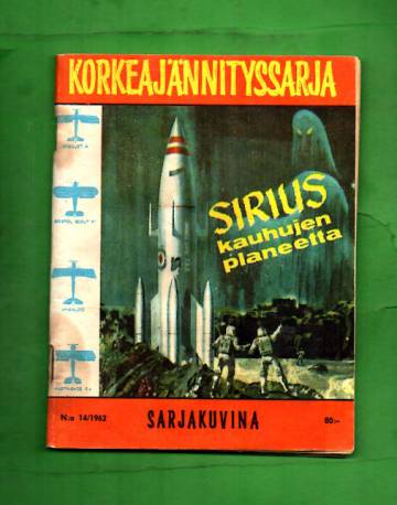 Korkeajännityssarja 14/62 - Sirius, kauhujen planeetta