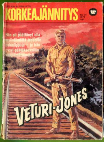 Korkeajännitys 21/73 - Veturi-Jones