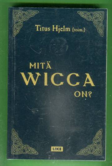 Mitä wicca on?