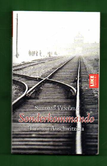 Sonderkommando - Tarinani Auschwitzista