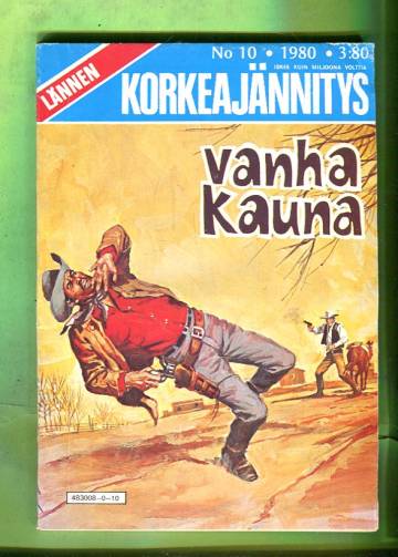 Lännen Korkeajännitys 10/80 - Vanha kauna