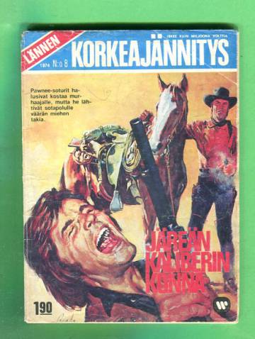 Lännen Korkeajännitys 8/74 - Järeän kaliberin konna