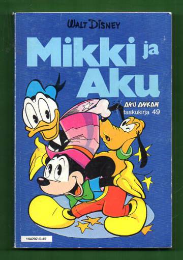 Aku Ankan taskukirja 49 - Mikki ja Aku