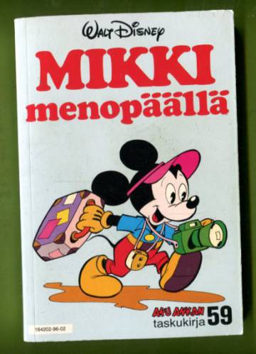 Aku Ankan taskukirja 59 - Mikki menopäällä