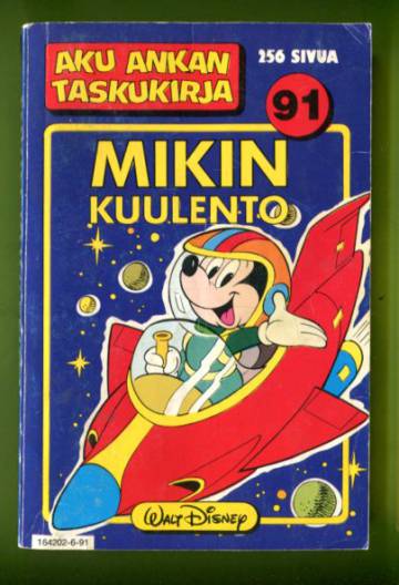 Aku Ankan taskukirja 91 - Mikin kuulento (1. painos)