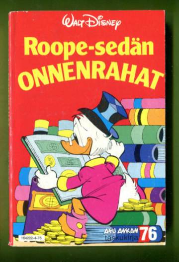 Aku Ankan taskukirja 76 - Roope-sedän onnenrahat (1. painos)