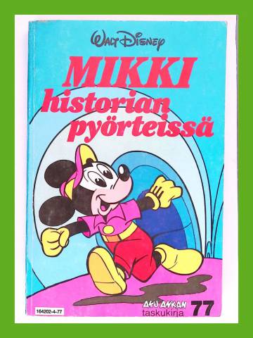 Aku Ankan taskukirja 77 - Mikki historian pyörteissä (1. painos)