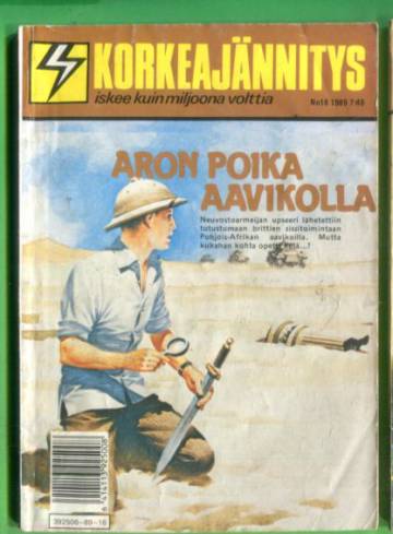 Korkeajännitys 16/89 - Aron poika aavikolla