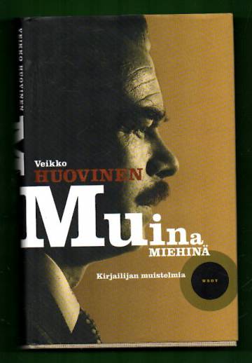 Muina miehinä - Kirjailijan muistelmia