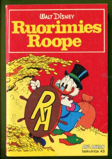 Aku Ankan taskukirja 43 - Ruorimies Roope (1. painos)