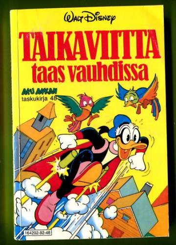 Aku Ankan taskukirja 48 - Taikaviitta taas vauhdissa