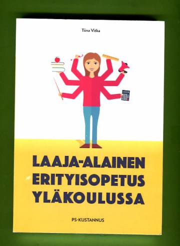 Laaja-alainen erityisopetus yläkoulussa