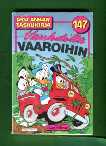 Aku Ankan taskukirja 147 - Vauhdilla vaaroihin