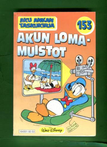 Aku Ankan taskukirja 153 - Akun lomamuistot