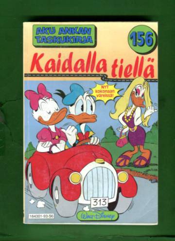 Aku Ankan taskukirja 156 - Kaidalla tiellä