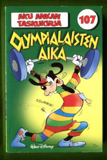 Aku Ankan taskukirja 107 - Olympialaisten aika