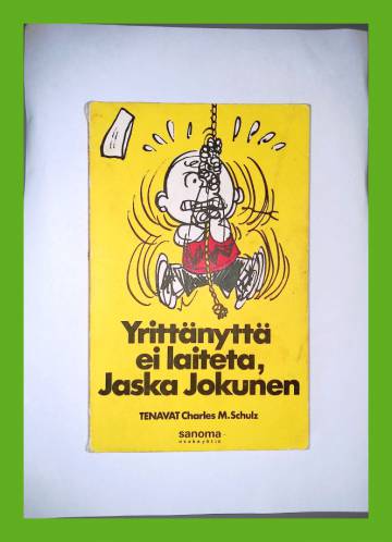 Tenavat 14 - Yrittänyttä ei laiteta, Jaska Jokunen (1. painos)