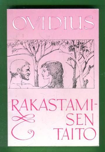 Rakastamisen taito & Rakkauden parannuskeinot