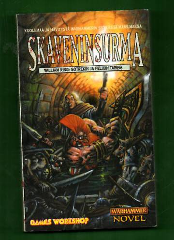 Gotrekin ja Felixin tarina 2 - Skaveninsurma (Warhammer)