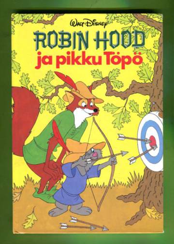 Robin Hood ja pikku Töpö