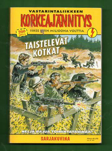 Korkeajännitys 2E/10 - Vastarintaliikkeen Korkeajännitys: Taistelevat kotkat