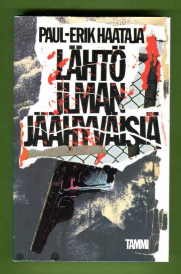 Lähtö ilman jäähyväisiä - Rikosromaani