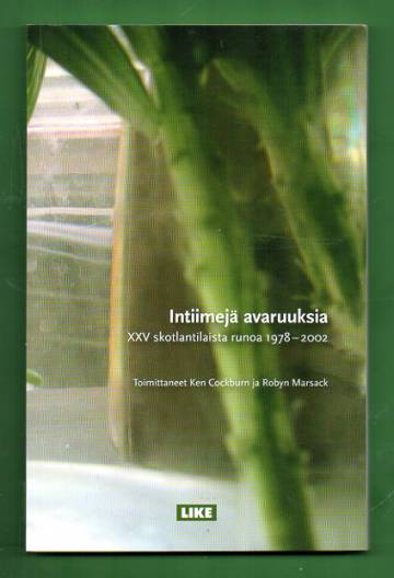 Intiimejä avaruuksia - XXV skotlantilaista runoa 1978-2002