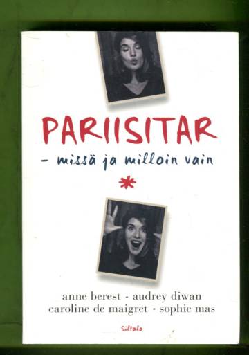 Pariisitar - Missä ja milloin vain